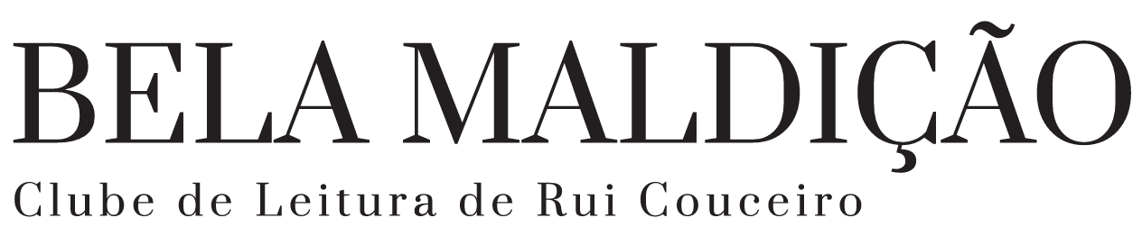 Bela Maldição — Clube de Leitura de Rui Couceiro